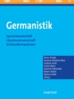 Germanistik : Sprachwissenschaft - Literaturwissenschaft - Schlusselkompetenzen - eBook
