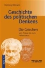 Geschichte des politischen Denkens : Band 1.2: Die Griechen. Von Platon bis zum Hellenismus - Book