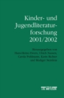 Kinder- und Jugendliteraturforschung 2001/2002 : Mit einer Gesamtbibliographie der Veroffentlichungen des Jahres 2001 - eBook