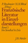 Franzosische Literatur in Einzeldarstellungen, Band 2: Von Stendhal bis Zola - eBook