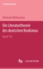 Die Literaturtheorie des deutschen Realismus (1848 - 1860) : Sammlung Metzler, 152 - eBook