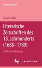 Literarische Zeitschriften des 18. Jahrhunderts : Sammlung Metzler, 174 - eBook