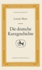 Die deutsche Kurzgeschichte : Sammlung Metzler, 216 - eBook