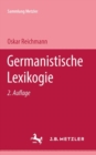 Germanistische Lexikologie : Sammlung Metzler, 82 - eBook