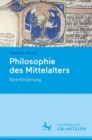 Philosophie des Mittelalters : Eine Einfuhrung - eBook