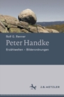Peter Handke : Erzahlwelten - Bilderordnungen - eBook