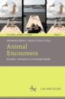 Animal Encounters : Kontakt, Interaktion und Relationalitat - eBook