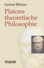 Platons theoretische Philosophie - eBook