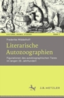 Literarische Autozoographien : Figurationen des autobiographischen Tieres im langen 19. Jahrhundert - eBook