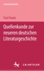 Quellenkunde zur neueren deutschen Literaturgeschichte - eBook