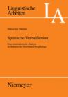 Spanische Verbalflexion : Eine minimalistische Analyse im Rahmen der Distributed Morphology - eBook