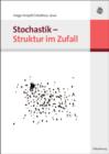 Stochastik - Struktur im Zufall - eBook