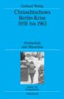 Chruschtschows Berlin-Krise 1958 bis 1963 : Drohpolitik und Mauerbau - eBook