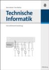 Technische Informatik : Eine einfuhrende Darstellung - eBook