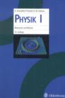 Physik I : Mechanik und Warme - eBook
