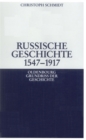 Russische Geschichte 1547-1917 - eBook