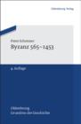 Byzanz 565-1453 - eBook