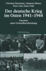 Der deutsche Krieg im Osten 1941-1944 : Facetten einer Grenzuberschreitung - eBook