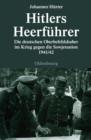 Hitlers Heerfuhrer : Die deutschen Oberbefehlshaber im Krieg gegen die Sowjetunion 1941/42 - eBook