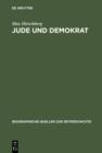 Jude und Demokrat : Erinnerungen eines Munchener Rechtsanwalts 1883 bis 1939 - eBook