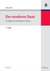 Der moderne Staat : Grundlagen der politologischen Analyse - eBook