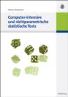 Computer-intensive und nichtparametrische statistische Tests - eBook