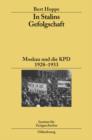 In Stalins Gefolgschaft : Moskau und die KPD 1928-1933 - eBook