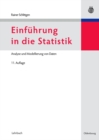 Einfuhrung in die Statistik : Analyse und Modellierung von Daten - eBook