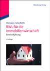 BWL fur die Immobilienwirtschaft : Eine Einfuhrung - eBook
