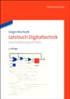 Lehrbuch Digitaltechnik : Eine Einfuhrung mit VHDL - eBook