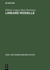 Lineare Modelle : Algebraische Grundlagen und statistische Anwendungen - eBook