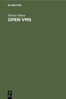 Open VMS : Struktur - Anwendungen - PC-Integration - eBook