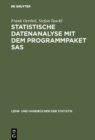 Statistische Datenanalyse mit dem Programmpaket SAS - eBook