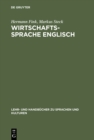 Wirtschaftssprache Englisch : Zweisprachiges Ubersetzerkompendium - eBook