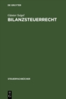 Bilanzsteuerrecht : Arbeitsbuch - eBook