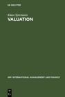 Valuation : Grundlagen moderner Unternehmensbewertung - eBook