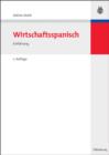 Wirtschaftsspanisch : Einfuhrung - eBook