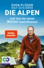 Die Alpen und wie sie unser Wetter beeinflussen - eBook