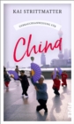 Gebrauchsanweisung fur China : Aktualisierte Neuausgabe 2022 - eBook