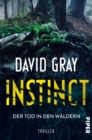 Instinct - Der Tod in den Waldern : Thriller - eBook