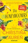 The Unhoneymooners - Sie konnen sich nicht ausstehen und fliegen gemeinsam in die Flitterwochen : Roman - eBook