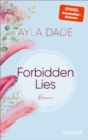Forbidden Lies : Roman - eBook