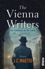 The Vienna Writers - Sie schrieben um ihr Leben : Roman - eBook