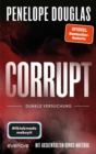 Corrupt - Dunkle Versuchung : Roman - eBook
