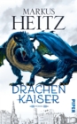 Drachenkaiser : Roman (Drachen 2) - eBook