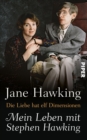 Die Liebe hat elf Dimensionen : Mein Leben mit Stephen Hawking - eBook