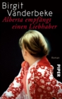 Alberta empfangt einen Liebhaber : Roman - eBook