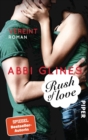 Rush of Love - Vereint : Roman - eBook