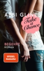 Take a Chance - Begehrt : Roman - eBook