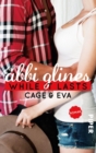 While It Lasts - Cage und Eva : Roman - eBook